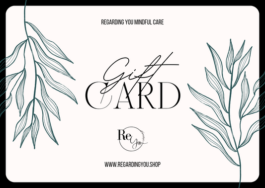 Regarding You Mindful Care Gift Card