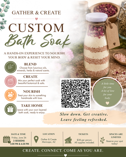 Custom Bath Soak